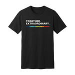 Together. Extraordinary. T-shirt Front